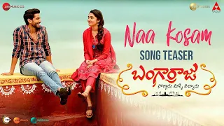 Naa Kosam Lyrical Song Teaser | Bangarraju | Naga Chaitanya |Krithi Shetty |Anup Rubens | Sid Sriram