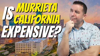 Murrieta California Cost of Living 2024 - Is It Affordable?