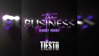 Tiësto - The Business (SAMN! REMIX)
