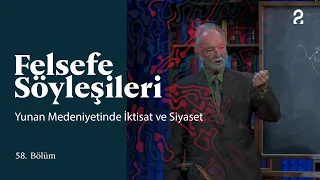 Teoman Duralı ile Felsefe Söyleşileri | Yunan Medeniyetinde İktisat ve Siyaset | 58. Bölüm @trt2