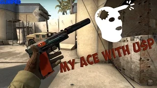 CS:GO | MY ACE WITH USP | ЭЙС С ЮСП