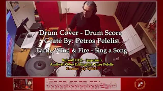 Earth, Wind & Fire - Sing a Song - Drum Cover & Drum Sheet By Petros Pelelis- 24-12-2021