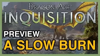 Dragon Age Inquisition Hands On Preview: A Slow Burn | WikiGameGuides
