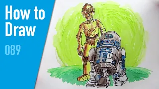 How to Draw (and Paint) STARWARS™ R2-D2 and C-3PO (Chapter 089)