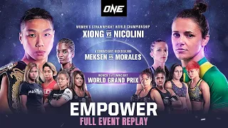 ONE: EMPOWER | Full Event Replay