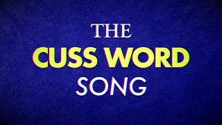 Cuss Word Song (Clean)