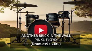 PINKL FLOYD ANOTHER BRICK IN THE WALL DRUMLESS CLICK