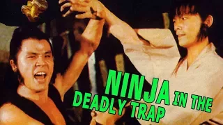 Wu Tang Collection - Ninja in the Deadly Trap (English Subtitles)