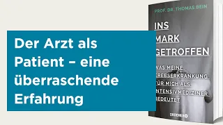 Ins Mark getroffen – Was meine Krebserkrankung für mich als Intensivmediziner bedeutet