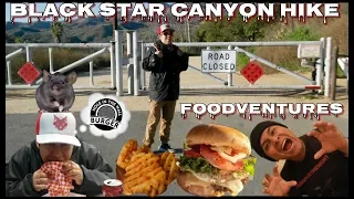 Amazing Hike at Black Star Canyon with a Mouth Watering Burger @HoleInTheWallBurgerOC Video Blog#145