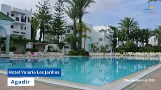 Réservez maintenant votre séjour inoubliable à hôtel VALERIA LES JARDINS D'agadir