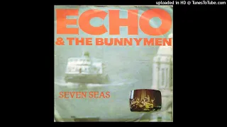 Echo And The Bunnymen - Seven Seas [1984][magnums extended mix]