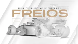 COMO FUNCIONA UM CARRO DE F1 - FREIOS