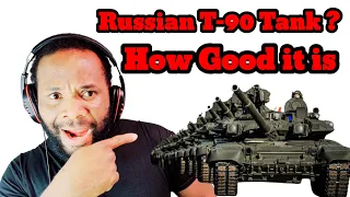Jamaican American Reacts To  - How effective is the Russian T-90 Tank ?