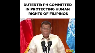 Duterte: PH committed in protecting human rights of Filipinos