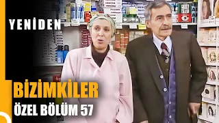 Bizimkiler Özel Bölüm 57 | Tek Parça