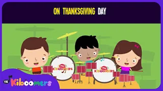 On Thanksgiving Day Lyric Video -The Kiboomers Preschool Songs & Nursery Rhymes