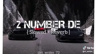 2 NUMBER DE ( Slowed+ReverB)