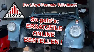 Der Ersatzteildienst der  der Lloyd-Freunde