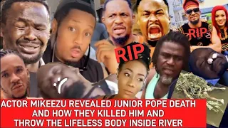 JUNIOR POPE ĎË@ŤH THE TRUTH AS ACTOR MIKE-EZU DEY KPAI JP OUT OF JEALOUSY IN ANAM FOREST