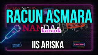RACUN ASMARA IIS ARISKA KARAOKE HD ORIGINAL NADA WANITA