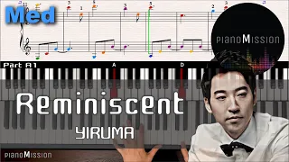 [Real Piano Tutorial] REMINISCENT_Yiruma with sheets