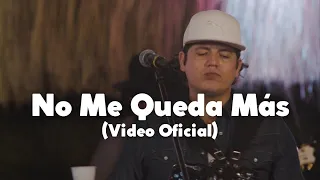 Remmy Valenzuela - No me queda más (Video Oficial)