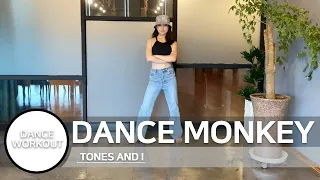 Tones And I - 'Dance Monkey' fullbody dance workout