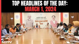 PM Modi Chairs BJP's Midnight Meeting I Top Headlines Of The Day: March 1, 2024