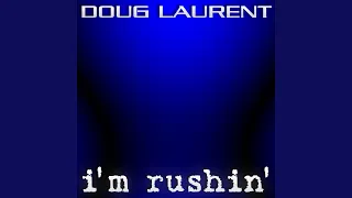 I'm Rushin' (Main Extended - Tiesto 2007 Playlist)