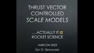 Thrust Vector Controlled Scale Models.Actually, it IS Rocket Science