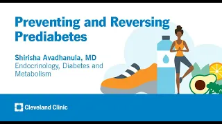 Preventing and Reversing Prediabetes | Shirisha Avadhanula, MD