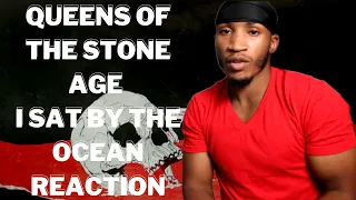 Queens Of The Stone Age - I Sat By The Ocean (REACTION!)