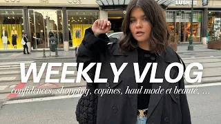 WEEKLY VLOG | confidences, shopping, copines, haul mode et beauté