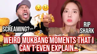 weird mukbang moments that i can't even explain...