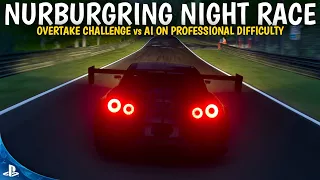 GT SPORT: Nordschleife Overtake Challenge At Night!