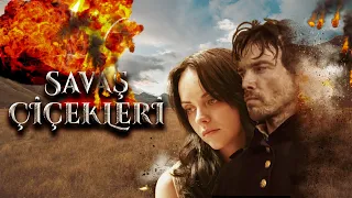 Savaş Çiçekleri | Türkçe Alt Yazılı | Dram ve Savaş Filmi | Tek Parça Full HD