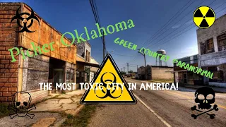 Picher Oklahoma- The Most Toxic City in America! Part 1