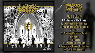 The Arson Project - God Bless LP FULL ALBUM (2023 - Grindcore)