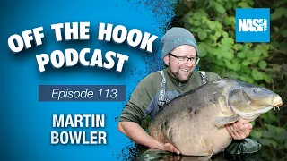 Martin Bowler - Nash Off The Hook Podcast - S2 Episode 113