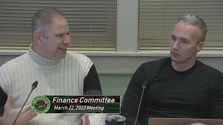 Finance Committee; March 22, 2023