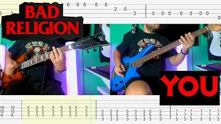 Bad Religion - You |Guitar & Bass Cover| |Tab|