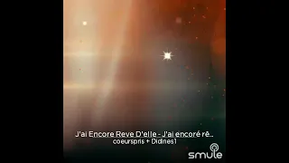 duo avec Didines1 - j'ai encore rêvé d'elle