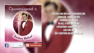 ✮ Farkas Bálint ~ Operettslágerek #1. (teljes album)