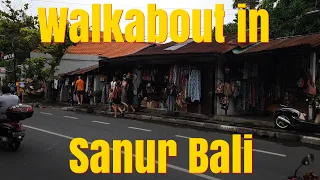 Walkabout in Sanur Bali - the main street Jalan Danau Tamblingan