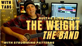 The Weight by The Band Guitar Song Lesson with tabs and strum patterns