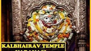 Kaal Bhairav Temple Varanasi | Fiercest Form of Shiva | Historic & Cultural Importance in Hinduism