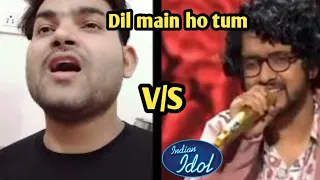 Dil main ho tum, Arjun singer VS nihal, who is best indian idol performance 2020 , bappy lahiri song