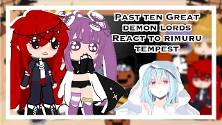 Past ten great demon lords React to Rimuru Tempest (1/2) [Español / English]