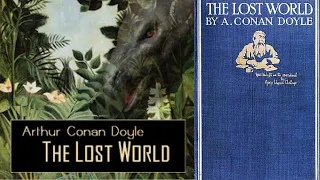 The Lost World - Arthur Conan Doyle - Audiobook - Part 1